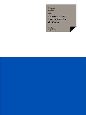 cover image of Constituciones fundacionales de Cuba